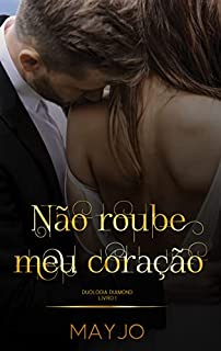 Livro Não Roube Meu Coração