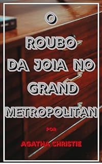 Livro O Roubo da Joia no Grand Metropolitan