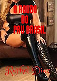 Livro O Roubo Do Pau Brasil
