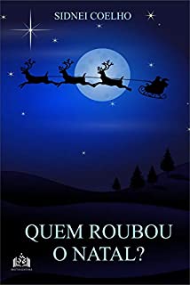 Livro Quem roubou o Natal?