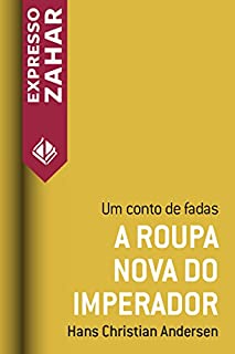 Livro A roupa nova do imperador: Um conto de fadas