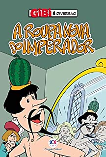 Livro A roupa nova do imperador (Gibi é diversão)