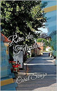 Rua da Felicidade: Conto