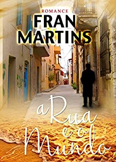 Livro A Rua e o Mundo: Romance