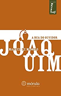 Livro A Rua do Ouvidor (Coleção Pra Ler em Pé Livro 6)