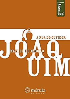 Livro A Rua do Ouvidor (Pra Ler em Pé Livro 6)