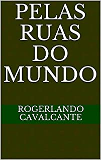 Livro Pelas Ruas do Mundo