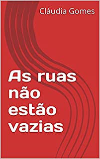 Livro As ruas não estão vazias