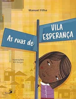Livro As ruas de Vila Esperança (Assistência social)