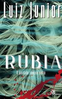 Livro Rúbia: O passado sempre volta
