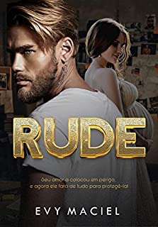 RUDE: Encontros e Confrontos: LIVRO ÚNICO