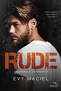 Livro RUDE: Encontros & Confrontos: VOLUME ÚNICO