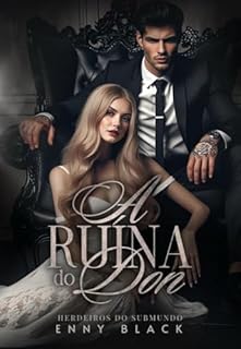 Livro A Ruína do Don: Herdeiros do Submundo