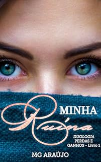 Livro Minha Ruína: Duologia: Perdas e Ganhos - Livro 1