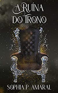 Livro A Ruína do Trono: (volume 1)