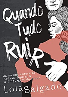 Livro Quando Tudo Ruir