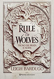 Livro Rule of Wolves (Duologia Nikolai 2): Trono de prata e noite