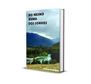 Livro NO MESMO RUMO DOS SONHOS