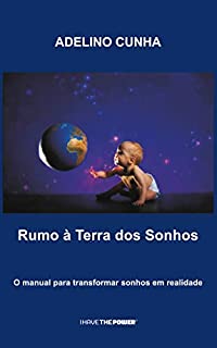 Livro Rumo à Terra dos Sonhos