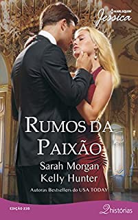Livro Rumos da Paixão: Harlequin Jessica