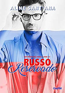 Russo Reservado (Sem Fronteiras Para O Amor Livro 7)