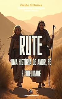 Livro Rute: Uma História de Amor, Fé e Fidelidade