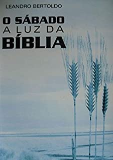Livro O Sábado À Luz Da Bíblia