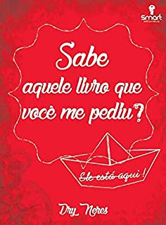 Livro Sabe aquele livro que você me pediu?