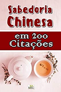 Livro Sabedoria Chinesa em 200 Citações