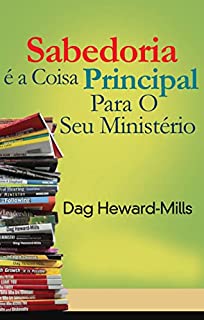Livro Sabedoria É a Coisa Principal para o Seu Ministério