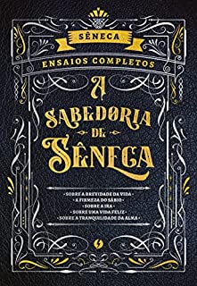 Livro A sabedoria de Sêneca - Edição de Luxo