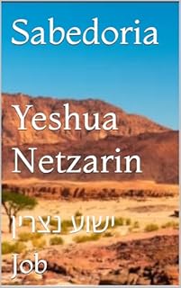 Livro Sabedoria Yeshua Netzarin: ישוע נצרין