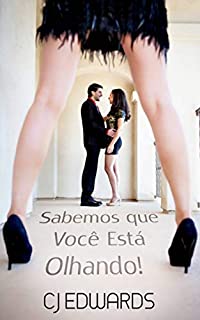 Livro Sabemos Que Você Está Olhando!