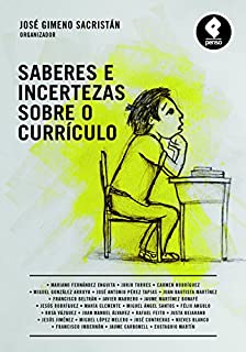 Livro Saberes e Incertezas Sobre o Currículo