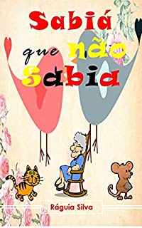 Livro O Sabiá que não Sabia