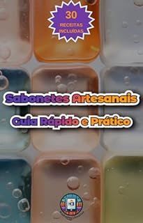 Livro Sabonetes artesanais: Guia rápido e prático