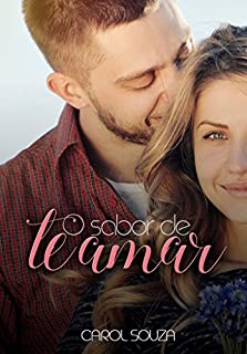 Livro O Sabor de Te Amar