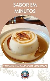 Livro Sabor em minutos: 40 receitas de doces e sobremesas