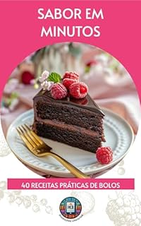 Livro Sabor em Minutos: 40 receitas práticas de bolos