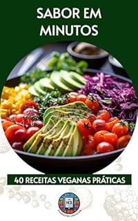 Livro Sabor em minutos: 40 receitas veganas práticas