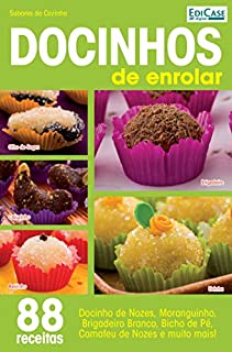 Sabores da Cozinha Ed. 7 - Docinhos de Enrolar; Sabores da Cozinha Ed. 7 - Docinhos de Enrolar