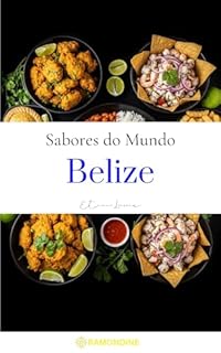 Livro Sabores do mundo: Belize