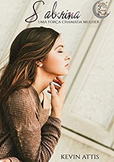 Livro Sabrina: Uma força chamada mulher