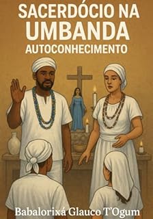Livro Sacerdócio Na Umbanda - Auto Conhecinento