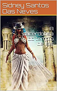 A sacerdotisa do templo de Ísis