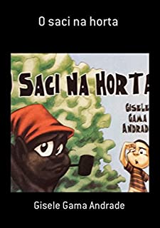 Livro O Saci Na Horta