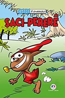 Livro Saci-Pererê (Gibi é diversão)