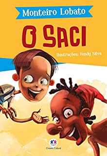 Livro O Saci (A turma do Sítio do Picapau Amarelo)