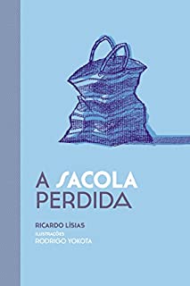 Livro A sacola perdida (Coleção Sonho Verde)