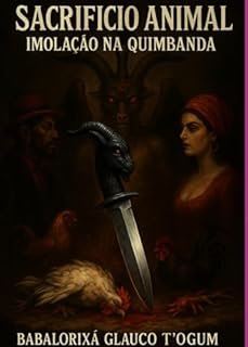 Livro Sacrificio Animal - Imolação Na Quimbanda"